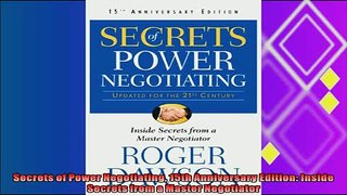 different   Secrets of Power Negotiating 15th Anniversary Edition Inside Secrets from a Master