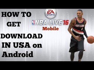 HOW TO GET "NBA LIVE MOBILE" ON ANDROID! (USA)