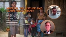SOLVING MALNUTRITION - Meet Dr. Ted Fischer and Learn About Mani 