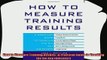 different   How to Measure Training Results  A Practical Guide to Tracking the Six Key Indicators
