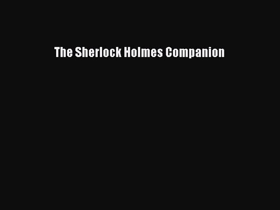 Read Books The Sherlock Holmes Companion E-Book Free