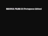 Download MAIORCA: PALMA [3] (Portuguese Edition)  Read Online