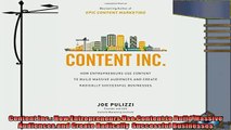 complete  Content Inc How Entrepreneurs Use Content to Build Massive Audiences and Create