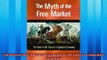 For you  The Myth of the Free Market The Role of the State in a Capitalist Economy