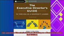 there is  The Executive Directors Guide to Thriving as a Nonprofit Leader 2nd Edition