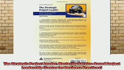 READ book  The Strategic Project Leader Mastering ServiceBased Project Leadership Center for Full Free