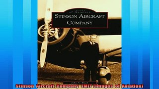 Download now  Stinson  Aircraft  Company   MI  Images  of  Aviation