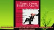 complete  How to Start Up  Manage Your Own Hair Salon And Make it BIG in the Salon Business