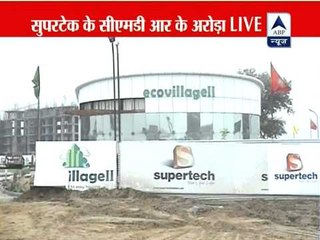 Supertech cancels part of its Eco Village II bookings