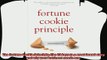 there is  The Fortune Cookie Principle The 20 keys to a great brand story and why your business