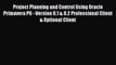 Read Project Planning and Control Using Oracle Primavera P6 - Version 8.1 & 8.2 Professional