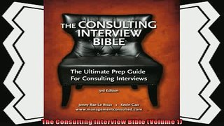 complete  The Consulting Interview Bible Volume 1