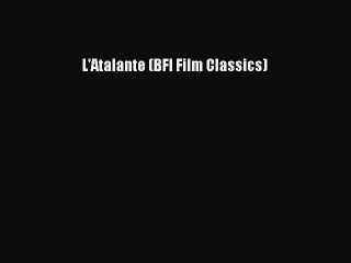 Download Books L'Atalante (BFI Film Classics) E-Book Free