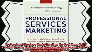 different   Professional Services Marketing How the Best Firms Build Premier Brands Thriving Lead