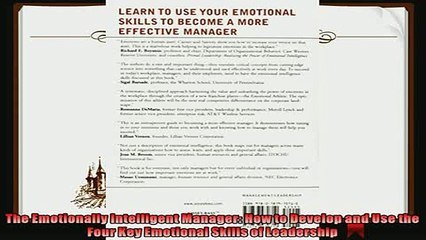 behold  The Emotionally Intelligent Manager How to Develop and Use the Four Key Emotional Skills