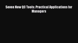 Download Seven New QC Tools: Practical Applications for Managers Ebook Free