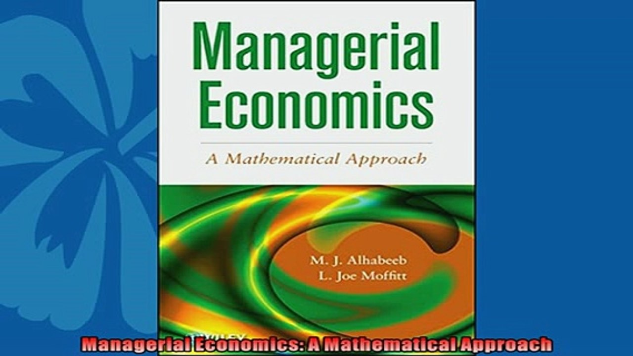 Popular book  Managerial Economics A Mathematical Approach