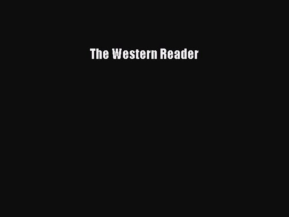 Read Books The Western Reader ebook textbooks