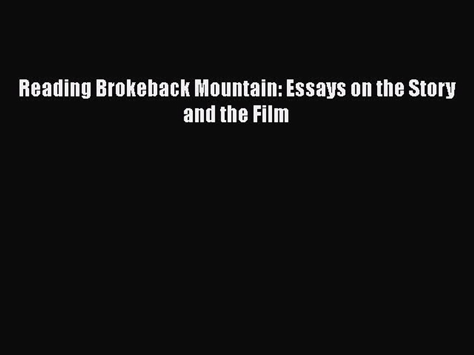 Download Books Reading Brokeback Mountain: Essays on the Story and the Film PDF Online