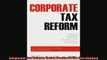 Popular book  Corporate Tax Reform Taxing Profits in the 21st Century