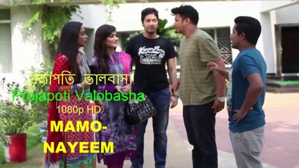 Projapoti Valobasha-Mamo-Nayeem
