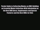 Read Books Pocket Guide to Collecting Movies on DVD: Building an Essential Movie Collection-With