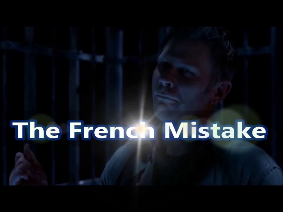 The French Mistake # 2