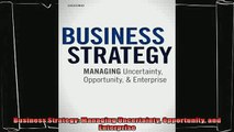 behold  Business Strategy Managing Uncertainty Opportunity and Enterprise