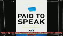 different   Paid To Speak Best Practices For Building A Successful Speaking Business