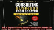different   How to Start a Consulting Business From Scratch Step By Step Guide How I Became a