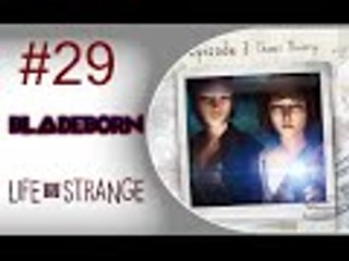Life is Strange #29 - Wir haben diese Stadt zu Grunde gerichtet... [Episode 3 Final] Deutsch [HD]