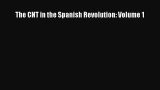[PDF] The CNT in the Spanish Revolution: Volume 1 [Download] Online