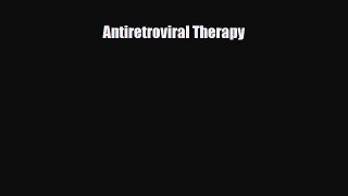 Download Antiretroviral Therapy PDF Full Ebook