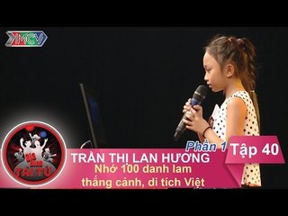 Nhớ 100 cảnh đẹp Việt Nam - GĐ chị Trần Thị Lan Huơng | GĐTT - Tập 40 | 19/06/2016
