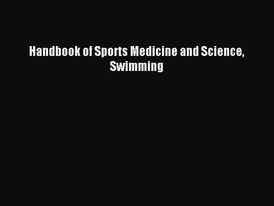 Download Handbook of Sports Medicine and Science Swimming PDF Online
