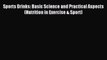 Download Sports Drinks: Basic Science and Practical Aspects (Nutrition in Exercise & Sport)