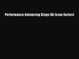 Read Performance-Enhancing Drugs (At Issue Series) Ebook Free