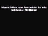 [PDF] Etiquette Guide to Japan: Know the Rules that Make the Difference! (Third Edition) [Download]