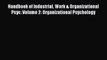 Download Handbook of Industrial Work & Organizational Psyc: Volume 2: Organizational Psychology