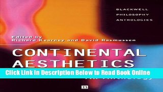 Read Continental Aesthetics: Romanticism to Postmodernism: An Anthology  Ebook Free