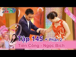 Hạnh phúc của cặp vợ chồng nên duyên nhờ... facebook | Tiến Công - Ngọc Bích | VCS 145