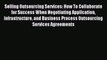 Read Selling Outsourcing Services: How To Collaborate for Success When Negotiating Application