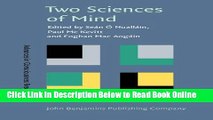 Read Two Sciences of Mind: Readings in cognitive science and consciousness (Advances in