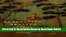Read Perceiving Reality: Consciousness, Intentionality, and Cognition in Buddhist Philosophy