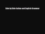 Download Side by Side Italian and English Grammar ebook textbooks