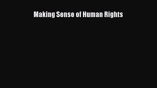 Read Book Making Sense of Human Rights ebook textbooks