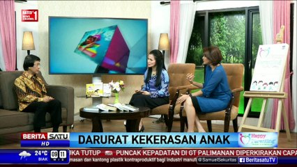 Happy Parenting: Darurat Kekerasan Anak #1