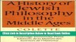 Download A History of Jewish Philosophy in the Middle Ages  Ebook Online