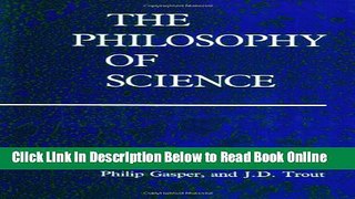 Read The Philosophy of Science (Bradford Books)  PDF Online