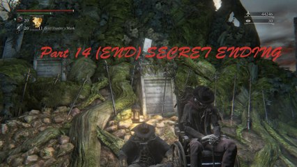 Bloodborne NG+ - Walkthrough Part 14 (Vs. Gehrman & Moon Presence) " Ending "
